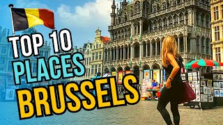 Top 10 Places to Visit in Brussels 2024  Belgium Travel Guide [upl. by O'Neill]