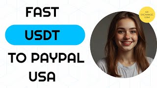 💳 Instant USDT to PayPal Exchange in the USA No Hassle 😎 [upl. by Ennyletak]