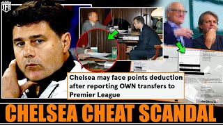 Chelseas CHEAT SCANDAL EXPOSED Hidden Secrets amp Points Deduction [upl. by Acinaj]