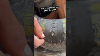 Como vulcanizar um pneu de carro de passeio borracharia dicas caminhao [upl. by Olraced510]