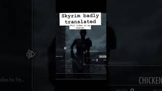 Skyrim badly translated skyrim skyrimmods googletranslate shorts skyrimanniversaryedition [upl. by Eyk]