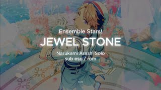 ES  JEWEL STONE  Arashi Narukami Solo sub español [upl. by Naired757]