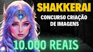 SHAKKERAI CONCURSO DE IMAGEM  CRIE IMAGENS REALISTAS E ANIME TEXTO PARA IMAGEM  GRATUITO [upl. by Nage]