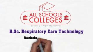 B Sc Respiratory Care Technology Course How to Get admission Salary Job Scope [upl. by Gennaro606]