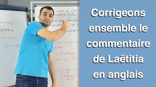 Corrigeons ensemble le commentaire de Laëtitia en anglais [upl. by Milman]