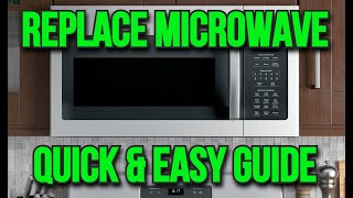 Install Or Replace Over The Range Microwave By Yourself  Quick amp Easy Guide  GE JVM6175YKFS [upl. by Atenahs]