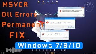 fix All MSVCRMSVCP Dll Errors Permanently on Windows 7810 For Every Games  September 2018 [upl. by Brock]