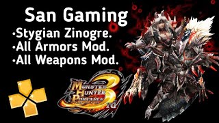 Mh3rd MOD  Stygian Zinogre  ArmorampWeapons PPSSPP [upl. by Acinnej587]