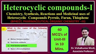 MCQs of Heterocyclic compoundsI Chemistry Synthesis Reactions amp Medicinal use of Furan etc [upl. by Adelbert]