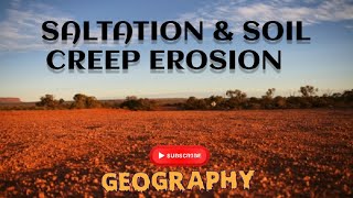 SALTATION AND SOIL CREEP EROSION GEOGRAPHY UPSC education viral viralvideo youtubeshorts [upl. by Bekah]