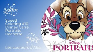 Speed Coloring 10 Disney Carré Portraits Hachette [upl. by Fidellia]