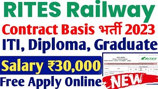 RITES Railway Recruitment 2023 ITI Diploma Graduate latest jobs 2023 RITES latest Jobs 2023 [upl. by Xever]