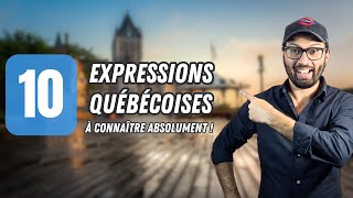 Top 10 des expressions québécoises à connaître absolument [upl. by Feliza454]