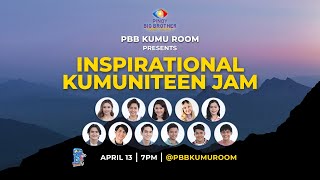 PBB Kumu Room Presents Inspirational Kumuniteen Jam [upl. by Sedecram]