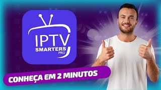 IPTV SMARTERS PRO  Conheça O App em 2 minutos [upl. by Omrellug301]