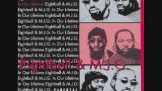 EightBall amp MJGDo It How It Go [upl. by Mitzl]