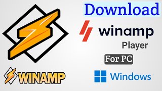 How To Download And Install Winamp Media Player For Windows [upl. by Si932]