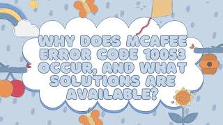 Why does McAfee Error Code 10053 occur and what solutions are available [upl. by Stine]