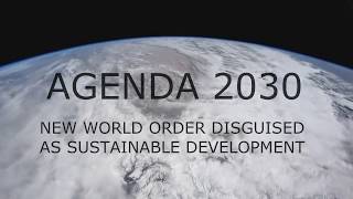 Agenda 2030 translation  New World Order disguised as Sustainable Development [upl. by Morice792]