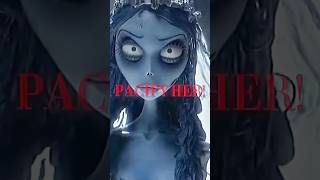 Pacify her corpsebride edit pacifyher sad [upl. by Lunseth]