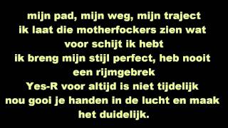 YesR  Mijn pad lyrics [upl. by Arria]