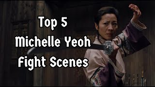 Top 5 Michelle Yeoh Fight Scenes [upl. by Pickett]