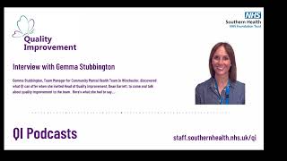 Southern Health Podcasts  Interview with Gemma Stubbington about Quality Improvement [upl. by Anneiv105]