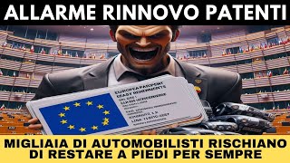 RINNOVO PATENTE DI GUIDA le nuove regole dellUnione Europea fanno tremare gli automobilisti [upl. by Alikat]