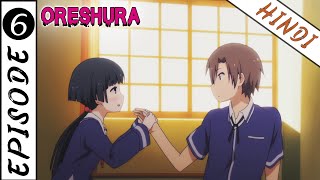 ORESHURA  EPISODE 6 quotquotA Battlefield Where the Gray World is Cut to Shredsquot  Animex TV [upl. by Kalil920]