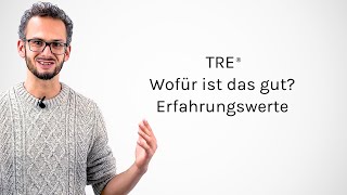 Erfahrungen amp Anwendungsgebiete der TRE Tension amp Trauma Releasing Exercises  neurogenes Zittern [upl. by Notlrac]