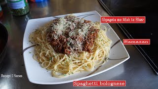 Shpageta me Mish te bluar Recept i Nenes quotSpaghetti Bolognesequot [upl. by Manny481]