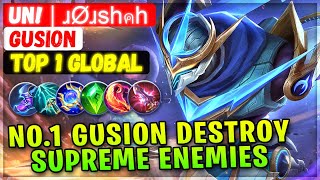 No1 Gusion Destroy Supreme Enemies  Top 1 Global Gusion  un  ɹØɹshคh  Mobile Legends Build [upl. by Acinoed]