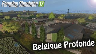 LIVE  Farming Simulator 17  On modifie Belgique Profonde [upl. by Gan]