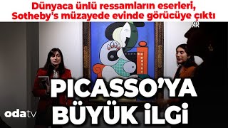 Dünyaca ünlü ressamların eserleri Sothebys müzayede evinde görücüye çıktı  Picassoya büyük ilgi [upl. by Omle]