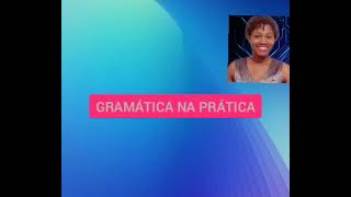 GRAMÁTICA NA PRÁTICA PORTUGUÊS PARA CONCURSO 9 [upl. by Irina911]