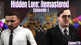 SFM FNaF Five Nights at Freddys Hidden Lore Remastered Episode 1 [upl. by Aeneg150]