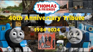 Thomas amp Friends I 40th Anniversary Music Video 19842024 I The Tourists [upl. by Monie913]