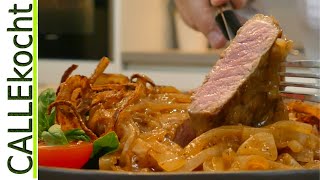 Zwiebelrostbraten lecker mit Soße  Pfannengericht Rezept von Callekocht [upl. by Bride]