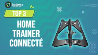 ⭐️ TOP 3  HOME TRAINER CONNECTE 2023 [upl. by Croft]