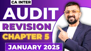 CA Inter Audit Chapter5 Revision Marathon  ICAI January 2025 Exams  Neeraj Arora [upl. by Airal]