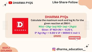 Calculate the maximum work and log Kc for the given reaction at 298 K  Nis  2Agaq [upl. by Lihkin]