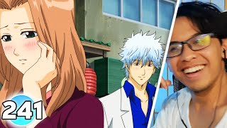 GINTOKI ACTUALLY HAS RIZZ  Gintama Episode 241 Reaction [upl. by Clarey]