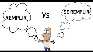 Remplir vs Se Remplir  to fill in French [upl. by Cadmann]