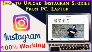 How to Upload Story on Instagram From PC  Post Instagram Stories From PC Add Instagram Story on PC [upl. by Lampert]