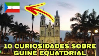 GUINE EQUATORIAL  10 CURIOSIDADES QUE PRECISA CONHECER 21 [upl. by Iaverne]