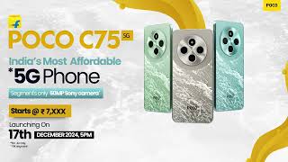 POCO C75 5G  Indias Most Affordable 5G Phone [upl. by Merrily346]