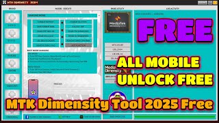 MTK Dimensity Tool 2025 Free Download  NEW MTK UNLOCK TOOL FREE  MTK UNLOCK TOOL 2025 [upl. by Boot]