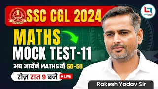 SSC CGL  SSC CGL Maths  SSC CGL Maths Mock Test  11  Maths by Rakesh Yadav Sir ssccgl [upl. by Llamaj]