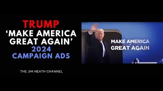 2024 Trump Make America Great Again Ad [upl. by Chapin]