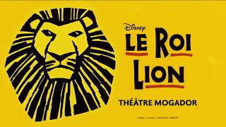 Le Roi Lion au Théâtre Mogador 2020  Spot 1 [upl. by Ettennaj]